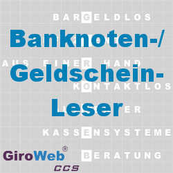 GiroWeb FAQ für Gemeinschaftsverpflegung (GV) & Catering: Was ist ein Banknotenleser? Was ist ein Geldscheinleser?